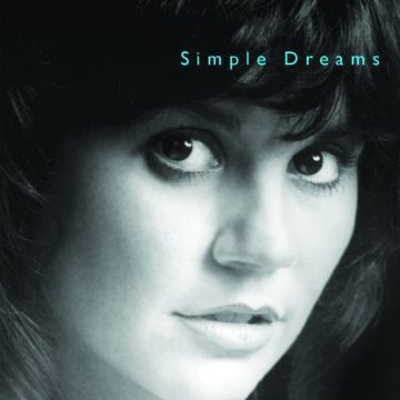 SIMPLE DREAMS: A MUSICAL MEMOIR (BY LINDA RONSTADT)